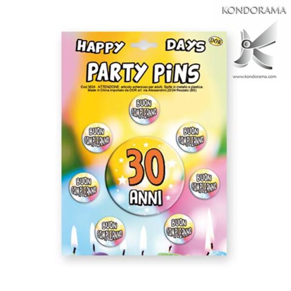 3634-03 SET SPILLE "PARTY PINS" 30 ANNI COMPLEANNO